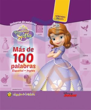 PRINCESITA SOFIA MAS DE 100 PALABRAS ESPAÑOL - INGLES Universo de palabras