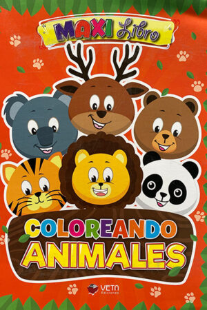 COLOREANDO ANIMALES Maxi libro