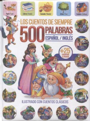 CUENTOS DE SIEMPRE, LOS 500 palabras Español - Inglés