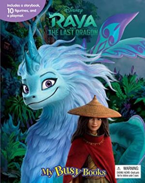 RAYA AND THE LASTA DRAGON My busy books