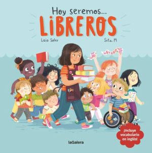 HOY SEREMOS LIBREROS Incluye vocabulario en inglés