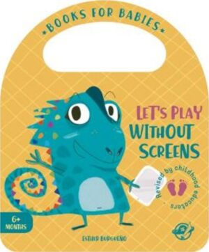 BOOKS FOR BABIES LET´S PLAY WITHOUT SCREENS