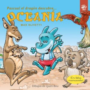 PASCUAL EL DRAGON DESCUBRE OCEANIA (en letra manuscrita)
