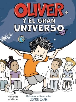 OLIVER Y EL GRAN UNIVERSO