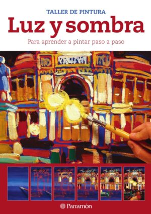 LUZ Y SOMBRA TALLER DE PINTURA