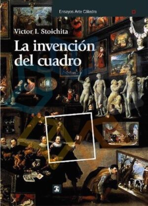 INVENCION DEL CUADRO, LA