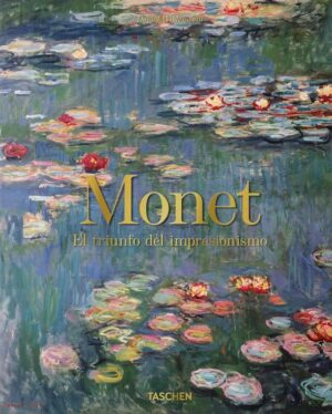 MONET El triunfo del impresionismo