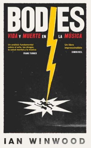 BODIES VIDA Y MUERTE EN LA MUSICA