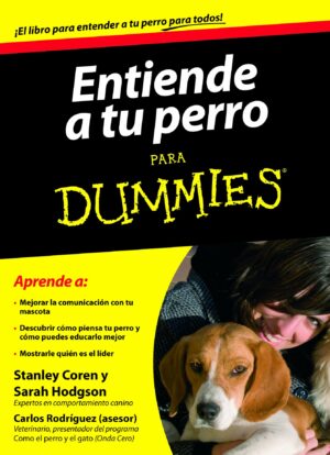 ENTIENDE A TU PERRO PARA DUMMIES