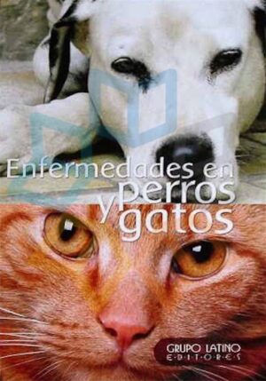 ENFERMEDADES EN PERROS Y GATOS