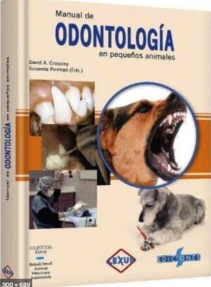MANUAL DE ODONTOLOGIA EN PEQUEÑOS ANIMALES