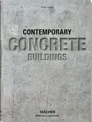 CONTEMPORARY CONCRETE BUILDINGS (English, Deutsch, Francais)