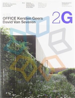 2G OFFICE KERSTEN GEERS DAVID VAN SEVEREN N.63 Rev. Internac. de Arquitectura