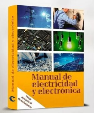 MANUAL TECNICO DE ELECTRICIDAD Y ELECTRONICA