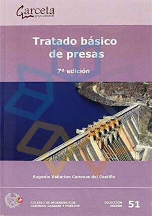 TRATADO BASICO DE PRESAS