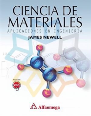 CIENCIA DE MATERIALES Aplicaciones en ingeniería