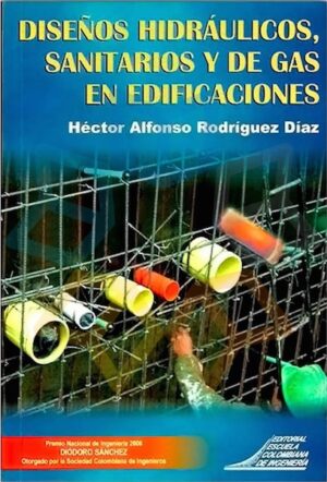 DISEÑOS HIDRAULICOS, SANITARIOS Y DE GAS EN EDIFICACIONES