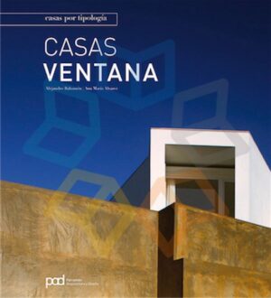CASAS VENTANA Casas por tipología
