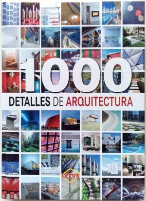 1000 DETALLES DE ARQUITECTURA