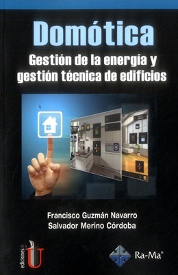 DOMOTICA Gestión de la energia y gestión técnica de edificios