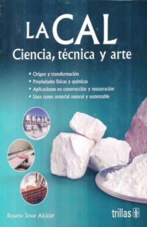 CAL, LA Ciencia, técnica y arte