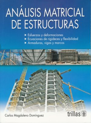 ANALISIS MATRICIAL DE ESTRUCTURAS