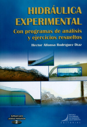 HIDRAULICA EXPERIMENTAL Con programas de análisis y ejercicios resueltos