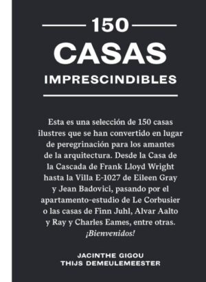 150 CASAS IMPRESCINDIBLES