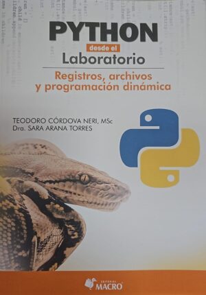 PYTHON DESDE EL LABORATORIO Registros, archivos y programación dinámica