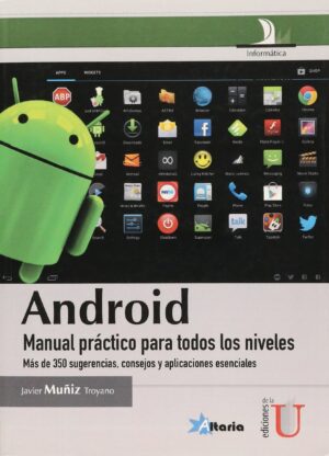 ANDROID Manual práctico para todos los niveles