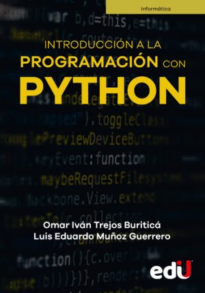 INTRODUCCION A LA PROGRAMACION CON PYTHON