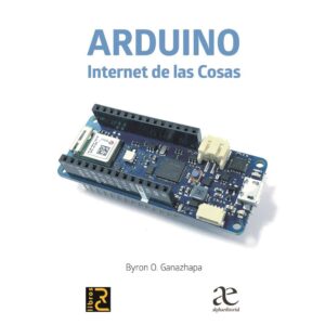 ARDUINO Internet de las cosas