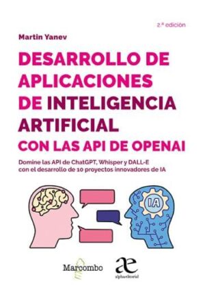 DESARROLLO DE APLICACIONES DE INTELIGENCIA ARTIFICIAL CON LS API DE OPENAI