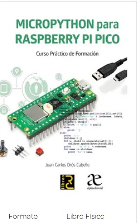 MICROPYTHON PARA RASPBERRY PI PICO Curso práctico de formación