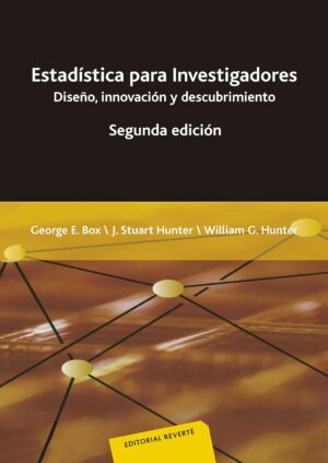 ESTADISTICA PARA INVESTIGADORES, Diseño, innovación y descubrimiento