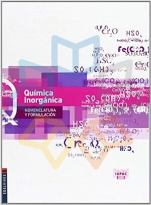 QUIMICA INORGANICA Nomenclatura y formulación