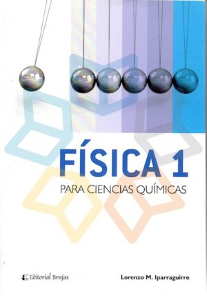 FISICA 1 PARA CIENCIAS QUIMICAS