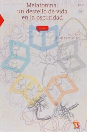 MELATONINA: UN DESTELLO DE VIDA EN LA OSCURIDAD