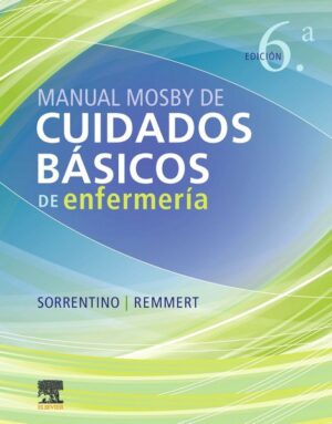 MANUAL MOSBY DE CUIDADOS BASICOS EN ENFERMERIA