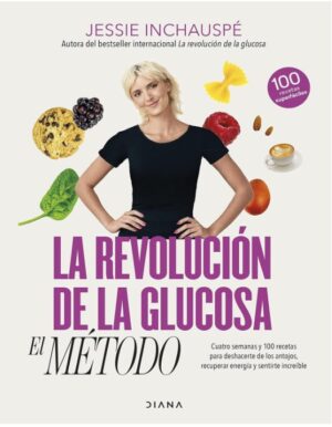 REVOLUCION DE LA GLUCOSA, LA El método
