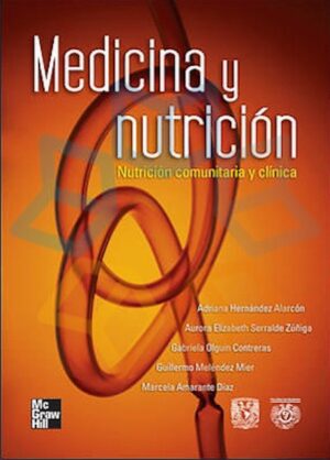 MEDICINA Y NUTRICION Nutrición comunitaria y clínica