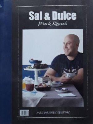 SAL Y DULCE mis mejores recetas
