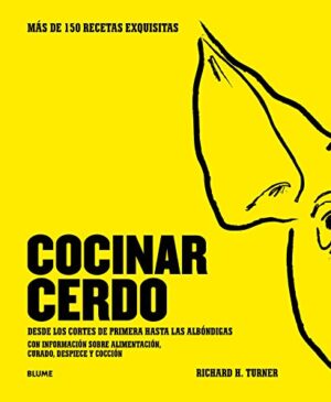 COCINAR CERDO Desde los cortes de primera hasta las Albondigas