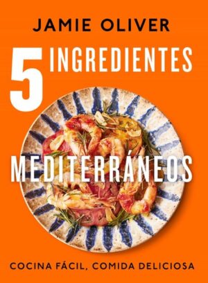 5 INGREDIENTES MEDITERRANEOS Cocina fácil, comida deliciosa