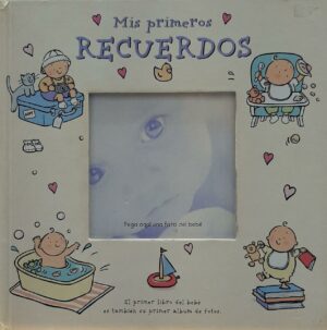 MIS PRIMEROS RECUERDOS