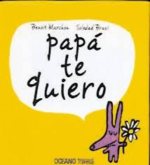 PAPA TE QUIERO