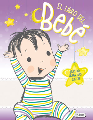 LIBRO DEL BEBE, EL nuestro primer año juntos