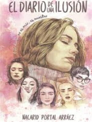 DIARIO DE UNA ILUSION, EL