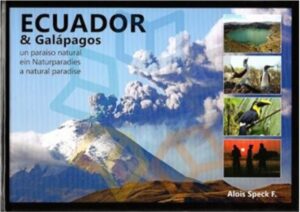 ECUADOR & GALAPAGOS un paraíso natural