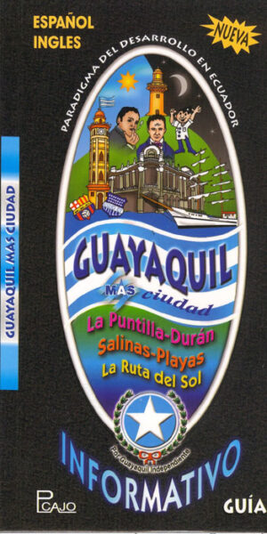 GUIA GUAYAQUIL MAS CIUDAD Español - Inglés